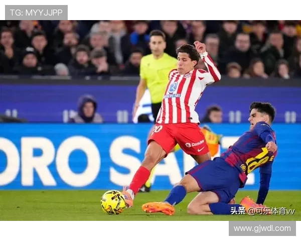 奥布拉克信心满满期待对巴萨的比赛力争全取三分